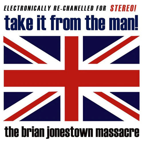 BRIAN JONESTOWN MASSACRE - TAKE IT FROM THE MAN! 2LP