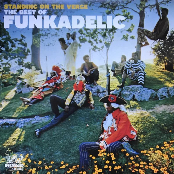 FUNKADELIC - STANDING ON THE VERGE OF GETTING IT ON