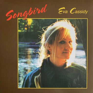 EVA CASSIDY - SONGBIRD