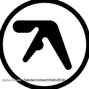 APHEX TWIN - SELECTED AMBIENT WORKS 85-92