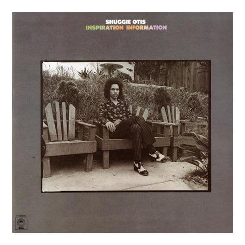 SHUGGIE OTIS - INSPIRATION INFORMATION