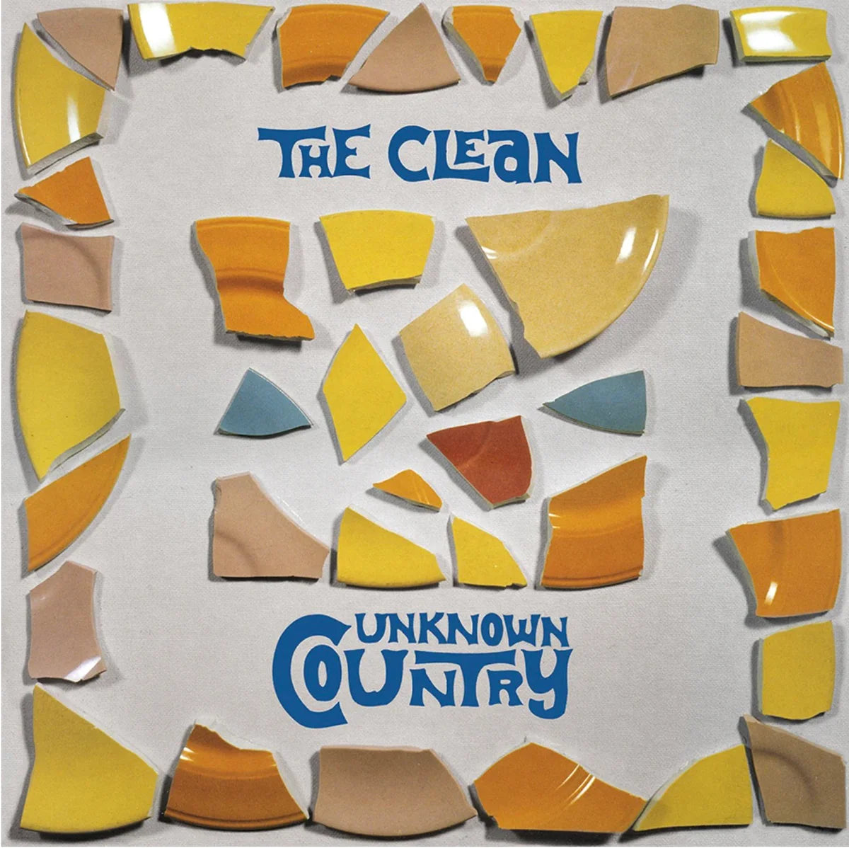 THE CLEAN - UNKNOWN COUNTRY