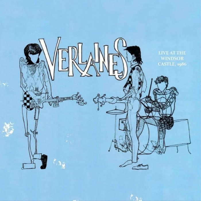 THE VERLAINES - LIVE AT THE WINDSOR CASTLE, AUCKLAND MAY 1986