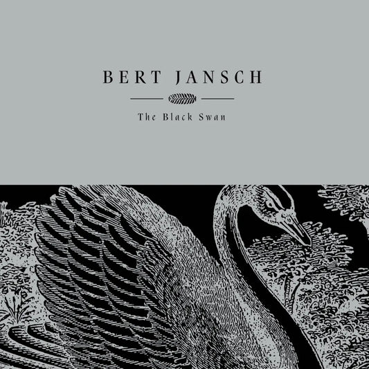 BERT JANSCH - THE BLACK SWAN