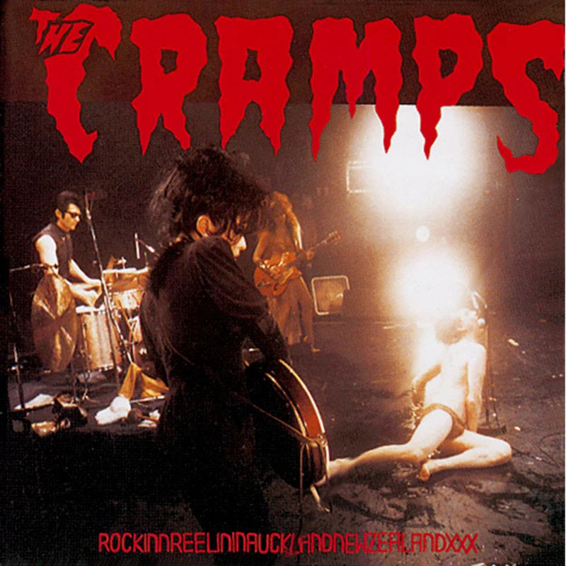 THE CRAMPS - ROCKINNREELININ AUCKLANDNEWZEALAND(RECORDED LIVE AT THE POWER STATION ’86)