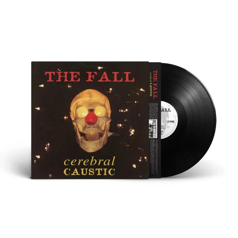THE FALL - CEREBRAL CAUSTIC