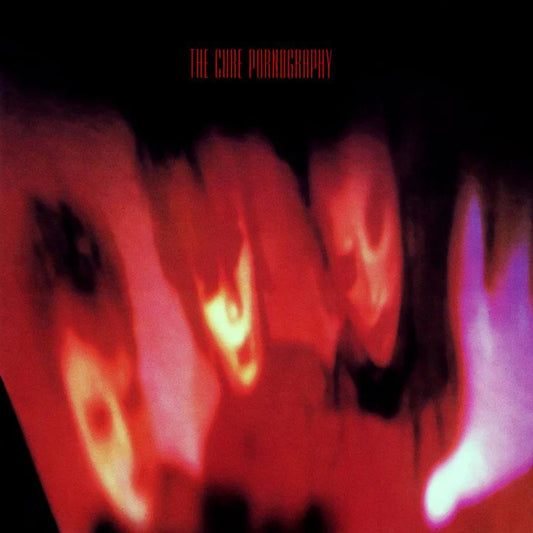 THE CURE - PORNOGRAPHY