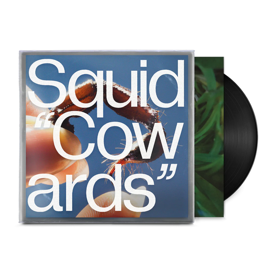 SQUID - COWARDS