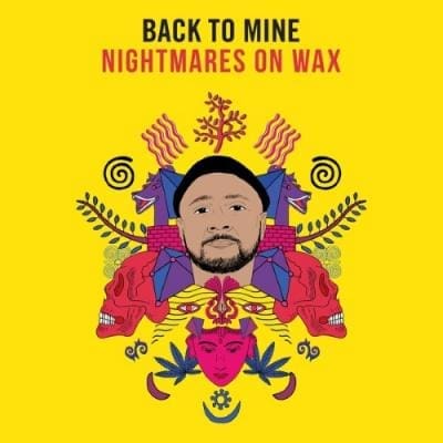 BACK TO MINE; NIGHTMARES ON WAX - VARIOUS ARTISTS 2LP