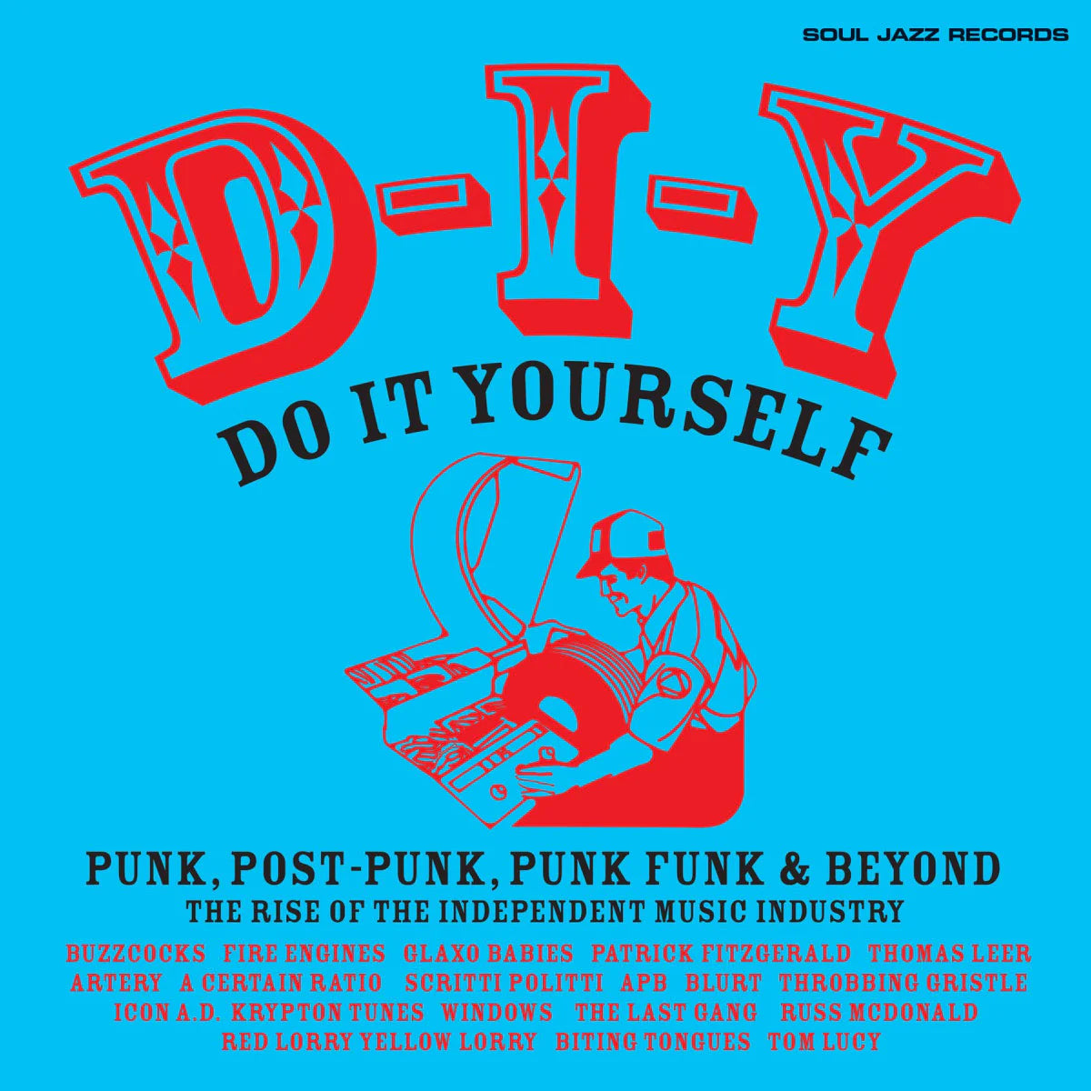 DIY - DO IT YOURSELF; PUNK, POST PUNK PUNK FUND AND BEYOND - THE RISE OF THE INDEPENDENT MUSIC INDUSTRY - VARIOUS ARTISTS - (ORANGE VINYL) 2LP