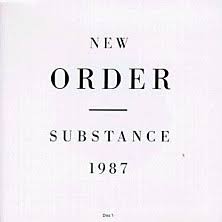 NEW ORDER - SUBSTANCE ‘87