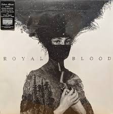 ROYAL BLOOD - ROYAL BLOOD