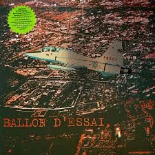 BALLON D’ESSAI - WOOT IS THE WORD(BLUE VINYL LTD TO 500 COPIES & INCLUDES COMIC)