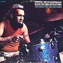 IDRIS MUHAMMAD - BLACK RHYTHM REVOLUTION