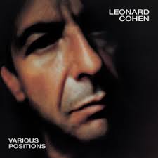 LEONARD COHEN - VARIOUS POSITIONS