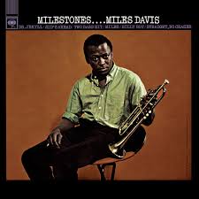 MILES DAVIS - MILESTONES