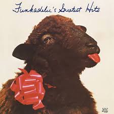 FUNKADELIC - GREATEST HITS