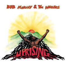 BOB MARLEY & THE WAILERS - UPRISING