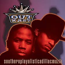 OUTKAST - SOUTHERNPLAYALISTICADILLACMUZIK