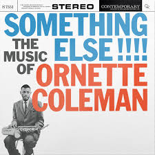 ORNETTE COLEMAN - SOMETHING ELSE!! 180GMS