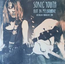 SONIC YOUTH - RIOT IN MELBOURNE 2LP