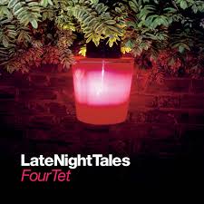 FOUR TET - LATE NIGHT TALES 2LP