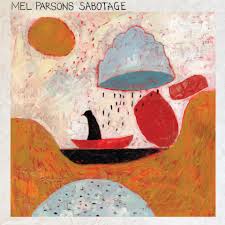 MEL PARSONS - SABOTAGE