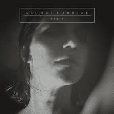 ALDOUS HARDING - PARTY