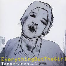 EVERYTHING BUT THE GIRL - TEMPERAMENTAL(2019 HALF SPEED MASTER) 2LP