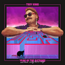 TROY KINGI & THE PROMISES - YEAR OF THE RATBAGS