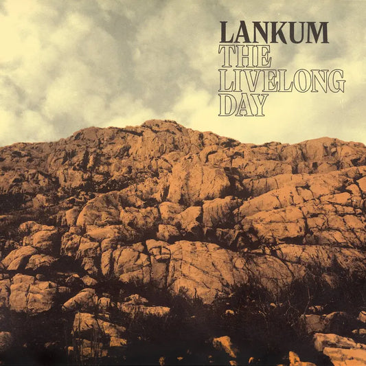 LANKUM - THE LIVELONG DAY 2LP