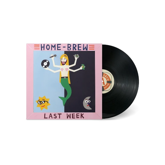 HOME BREW - LAST WEEK