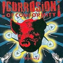 CORROSION OF CONFORMITY - WISEBLOOD