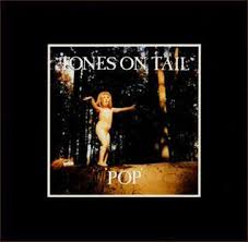 TONES ON TAIL - POP