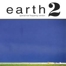 EARTH - EARTH 2; SPECIAL LOW FREQUENCY VERSION 2LP