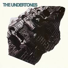 THE UNDERTONES - THE UNDERTONES