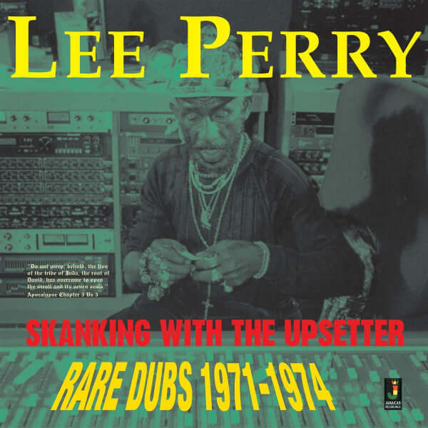 LEE PERRY - SKANKING WITH THE UPSETTER