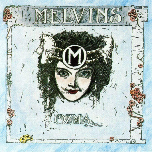 MELVINS - OZMA