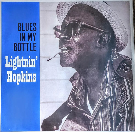 LIGHTNIN’ HOPKINS - BLUES IN MY BOTTLE