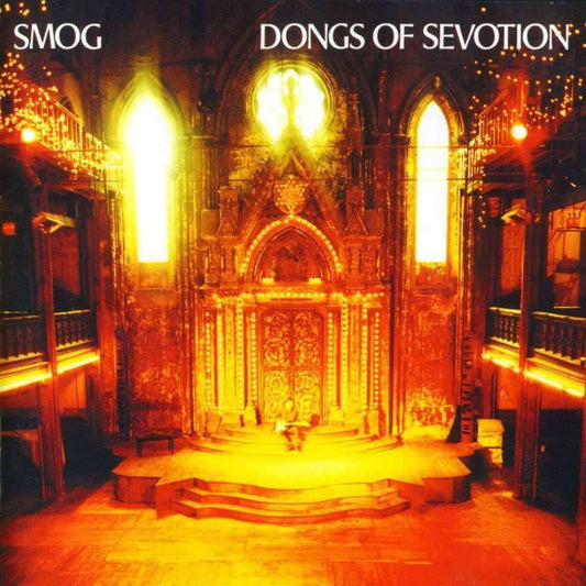 SMOG - DONGS OF SEVOTION