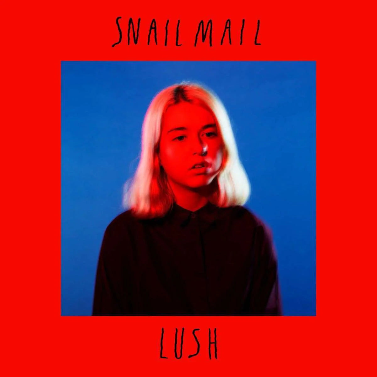 SNAIL MAIL - LUSH